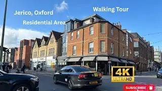 Jericho|Oxford|Residential Area|Walking Tour|UK|[4K]