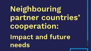 Youth Research Dialogue - Neighbouring partner countries&rsquo; cooperation: impact and future needs