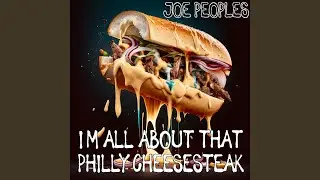 I'm All About That Philly Cheesesteak