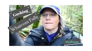 #1 Bellingham Falls Whatcom Falls, gushing over