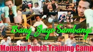 Bang Jago Sambangi Monster Punch Training Camp