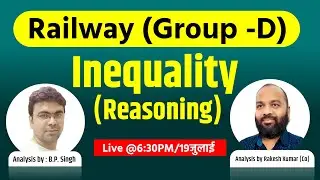 Railway Group D Chanpter Inequality Live Class || @gurukullivesasaram1795
