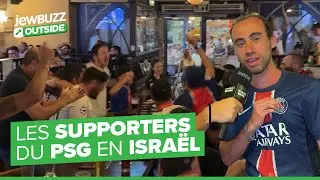 Les SUPPORTERS du PSG en ISRA&Euml;L !