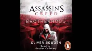 Assassin's Creed: Brotherhood Audiobook Full 1/2
