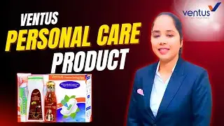Ventus Personal Care Products Complete Information || VSPL Daily Use Product || VSPL Products