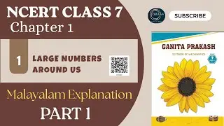 CBSE Class 7 Ganita Prakash Chapter 1 Large Numbers Around Us Part 1 Malayalam Explanation