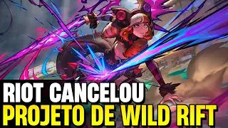 UM DOS MAIORES PROJETOS DE WILD RIFT FOI CANCELAD, E ISSO &Eacute;... BOM?