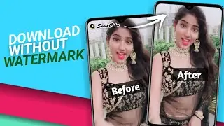 How To Download Snack Video Without Watermark || How To Remove Snack Video Watermark