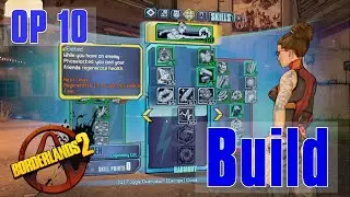 OP 10 Siren Build Borderlands 2! (Solo Build Guide)