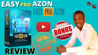 Easy Pro Azon Review - Powerful Coupon Bonuses + Demo