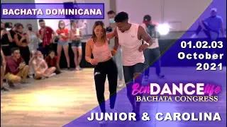 JUNIOR & CAROLINA [Bachata Dominicana] - BCN Dance Life Bachata Congress 2021