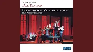 Der Revisor: Act IV Scene 10: Gnade, Exzellenz! (Stadthauptmann, Chlestakow, Anna)