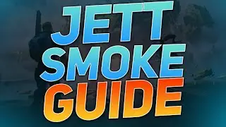 HOW TO CURVE JETT SMOKES + EXAMPLES | VALORANT