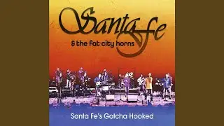 Santa Fe's Gotcha Hooked