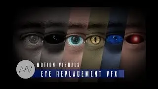 Eye Replacement VFX