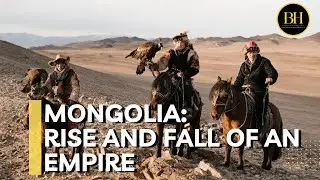 Mongolia: Rise and fall of an empire  | beyond histropedia