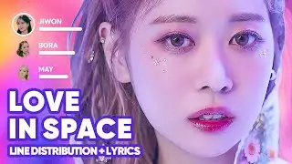 Cherry Bullet - Love In Space (Line Distribution + Lyrics Karaoke) PATREON REQUESTED