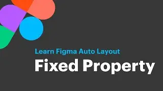 Figma Auto Layout Fixed Property