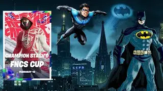 One Game Left... FNCS CUP (ft. Batman and Night wing) #21RC