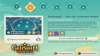Genshin Impact - Quirlig-bebende Arena II, Wellenjagd - Herz der w&uuml;tenden Wogen🔥
