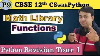Part 9 Math Library Functions of Python || CBSE 12th CS with Python #python #cbse