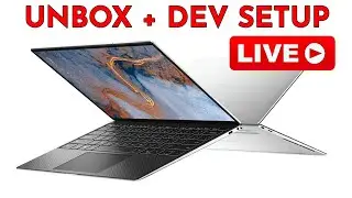 New Machine Unboxing and Developer Setup