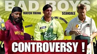 9 Most CONTROVERSIAL Cricketers of All Time