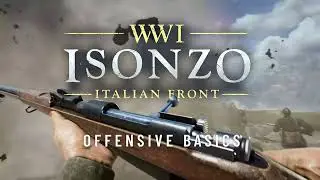 WWI - ISONZO - How Gameplay Works Explained!