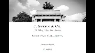 Webinar: J. Stern & Co. World Stars Global Equity Investment Update - 28th April 2022