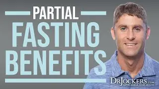 Partial Fasting:  Healing Benefits and Top 5 Ways To Do It