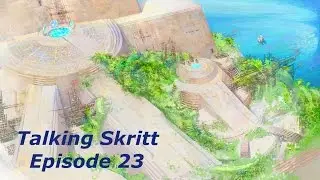 HoT Beta, A New Lion's Arch, and WvW Changes! | Talking Skritt Ep23