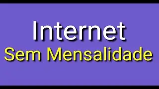 Infinity4G internet sem limite e sem mensalidade