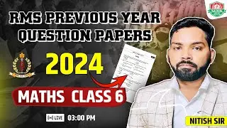 📄 Rashtriya Military School PYQ 2024 | Class - VI | Maths | Most Important Questions Explained