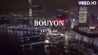 (SOLD) BOUYON TYPE BEAT - LET'S GO