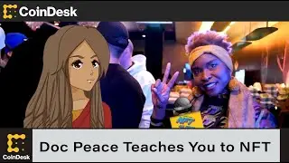 Doc Peace Teaches You to NFT