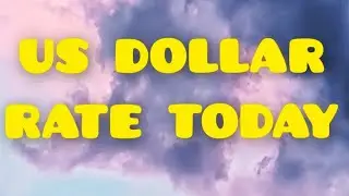 US Dollar (USD) Exchange Rate Today | 18.11.25 🇮🇳 🇵🇰 🇵🇭 🇮🇶 🇧🇩 🇯🇵 🇰🇼 🇹🇭  🇿🇦 🇳🇬 🇲🇾 🇿🇲  🇰🇪  🇲🇲 🇪🇹 🇹🇿
