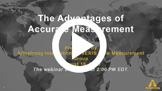 Webinar: The Advantages of Accurate Flow Measurement