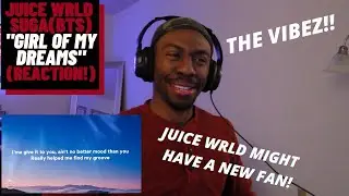 (OMG WHAT HAVE I BEEN MISSING!?) FIRST EVER REACTION TO JUICE WRLD FT SUGA (BTS) 