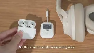 QA2 TX Mode How to pair a second headphone