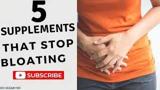 5 Supplements To ✋🛑Bloating and Other Digestive Problems