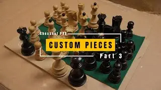 ♟️ Chessnut PRO | Custom Chess Pieces | Part 3 Smoothing the Base!