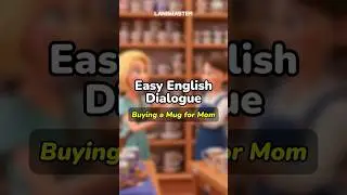 Easy English Dialogue: Buying a Mug for Mom #shortvideo #englishconversation