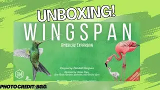 Wingspan Americas: Unboxing