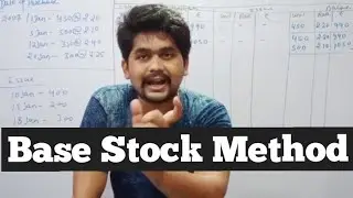 19 | | Base Stock Method|Material Issue Technique|Material Control & Valuations