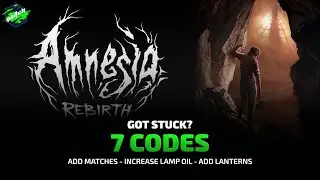 AMNESIA - REBIRTH Cheats: Add Matches, Increase Lamp Oil, Add Lanterns, ... | Trainer by PLITCH