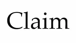 How to Pronounce Claim