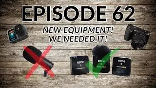 EP. 62 - Podcast Update! New Equipment And Why We Needed It.