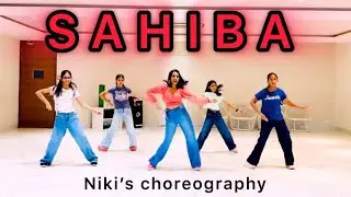 SAHIBA | Dance cover | Niki’s Choreography | #sahiba #adityarikhari #ankitachhetri #nikisdance 