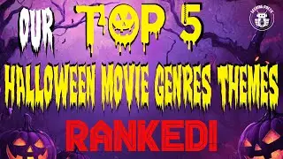 GHOSTS, DEMONS, & LAUGHS: OUR TOP 5 HALLOWEEN MOVIE GENRES/THEMES RANKED! #horror #scary #ranked