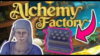 Alchemy Factory | Say Goodbye To That Customers Ugly Mug | Ep 2